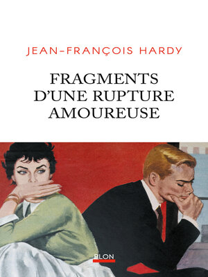 cover image of Fragments d'une rupture amoureuse